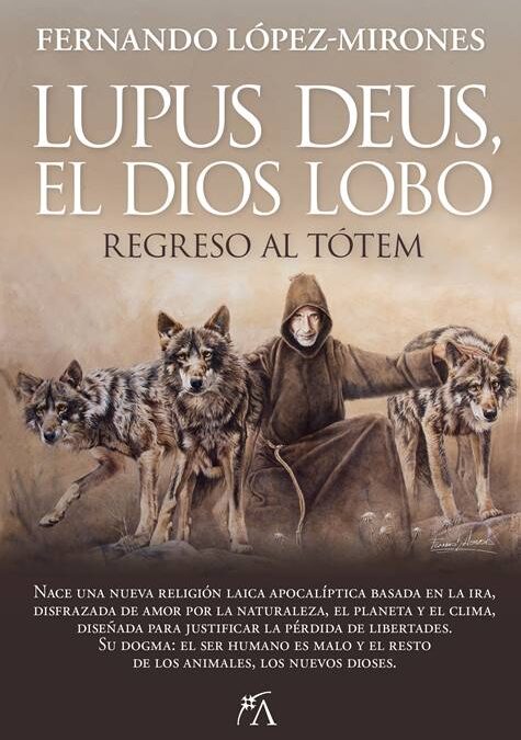 LUPUS DEUS, EL DIOS LOBO